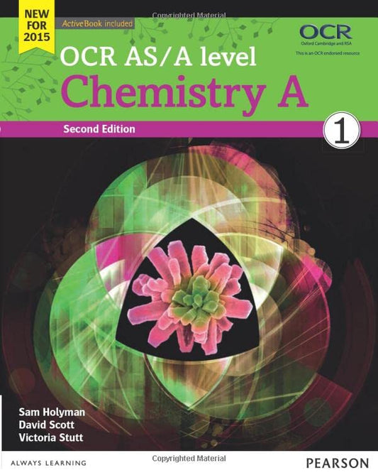 OCR AS/A level Chemistry A Student Book 1 + ActiveBook (OCR GCE Science 2015)