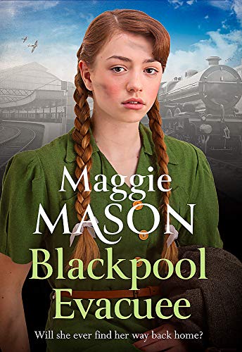 Blackpool's Daughter: Heartwarming and hopeful, by bestselling author Mary Wood writing as Maggie Mason (Sandgronians Trilogy 2)
