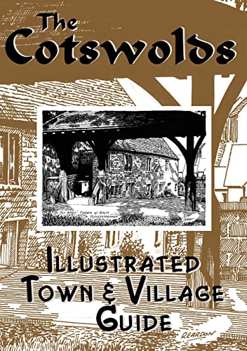 The Cotswolds illustrated Town & Village Guide