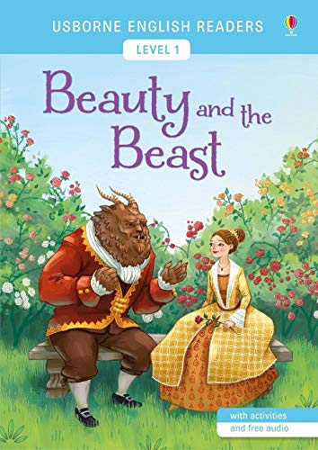 Beauty and the Beast (Usborne English Readers Level 1)