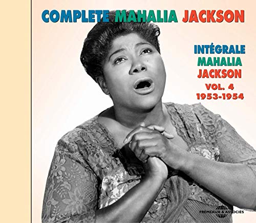 Mahalia Jackson - The Complete Mahalia Jackson Vol.4 1953-1954 [CD]