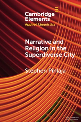 Narrative and Religion in the Superdiverse City