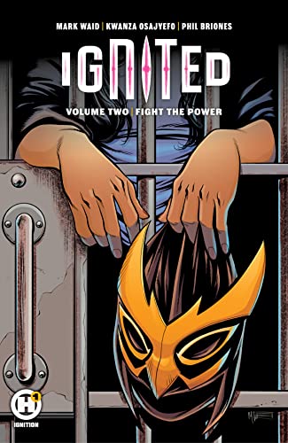 Ignited Vol. 2: Fight the Power: Volume 2