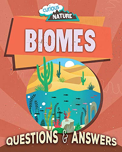 Biomes (Curious Nature)