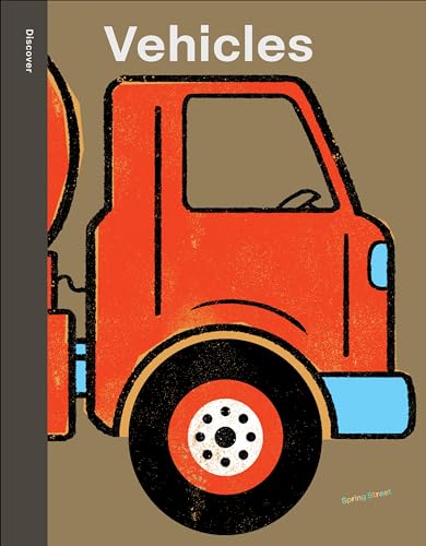 Spring Street Discover: Vehicles