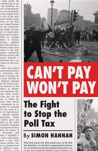 Can't Pay, Won't Pay: The Fight to Stop the Poll Tax
