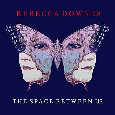 Rebecca Downes - The Space Between Us [CD]