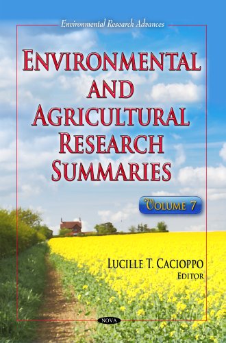 Environmental & Agricultural Research Summaries : Volume 7