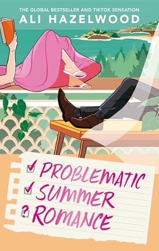 Problematic Summer Romance : From the bestselling author of Deep End and The Love Hypothesis