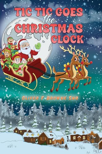 Tic Tic Goes the Christmas Clock