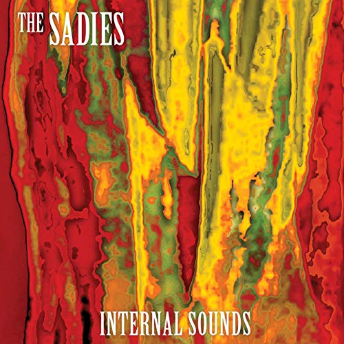 Album cover for The Sadies’ “Internal Sounds” with abstract red and yellow art.