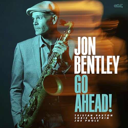 Jon Bentley - Go Ahead! [CD]