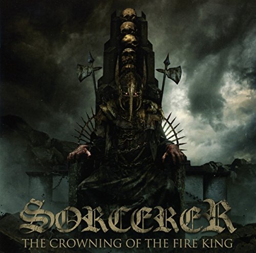 Sorcerer - The Crowning Of The Fire King [CD]