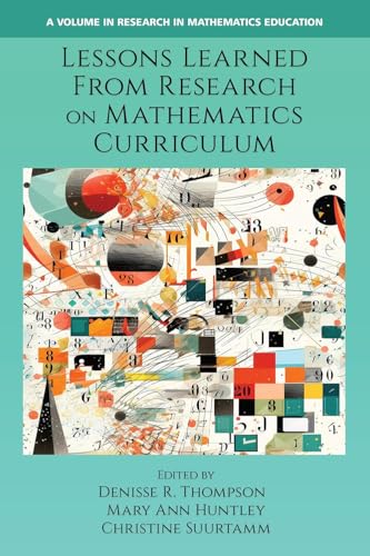 Lessons Learned From Research on Mathematics Curriculum