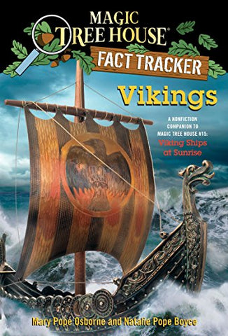 Magic Tree House Fact Tracker #33: Vikings: A Nonfiction Companion to Magic Tree House #15: Viking Ships at Sunrise (Stepping Stone Book(tm)) (A ... Book) (Magic Tree House (R) Fact Tracker)