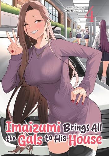Imaizumi Brings All the Gals to His House Vol. 4 : 4