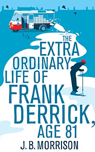 Book cover: elderly man with walking stick, ice cream van, blue background.