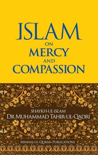 Islam on Mercy and Compassion
