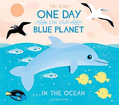 One Day on our Blue Planet: In the Ocean: 4