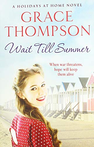 Wait Till Summer (Holidays at Home)
