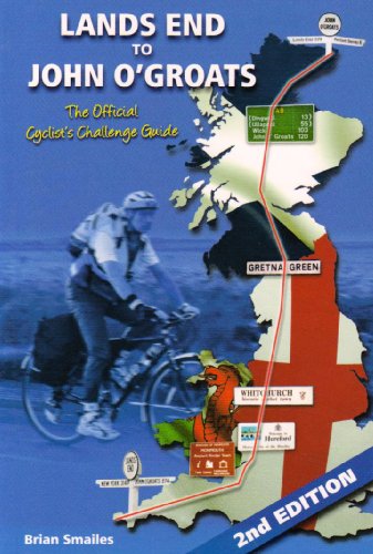 Lands End to John O' Groats : The Official Cyclists Challenge Guide