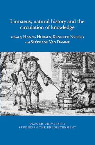 Linnaeus, natural history and the circulation of knowledge : 2018:01