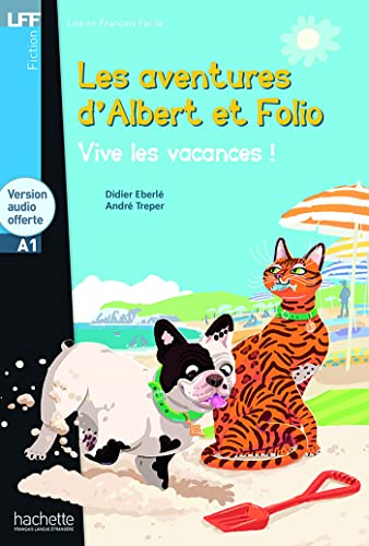 Albert et Folio - Vive les vacances ! + online audio - LFF A1