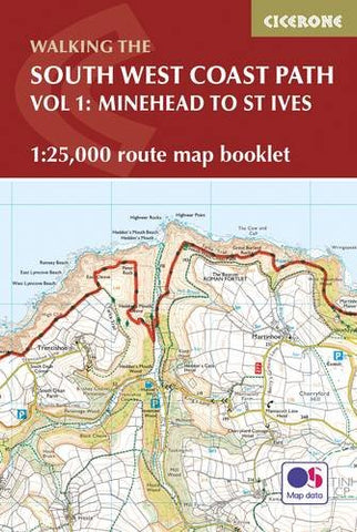 The South West Coast Path Map Booklet - Minehead to St Ives: 1:25,000 OS Route Mapping (British Long Distance)