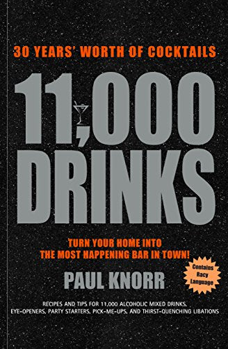 11,000 Drinks: 30 Years' Worth of Cocktails