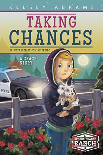 Taking Chances: A Grace Story (Second Chance Ranch)