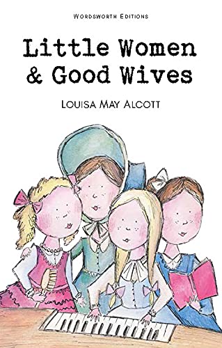 Book cover for Little Women & Good Wives featuring a watercolor illustration of four girls.