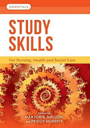 Study Skills: for nursing, health and social care (Essentials)