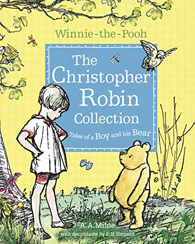 Winnie-the-Pooh: The Christopher Robin Collection (Tales of a Boy and his Bear)