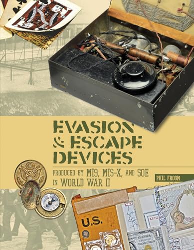 Evasion and Escape Devices Produced by MI9, MIS-X, and SOE in World War II
