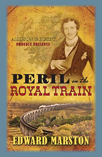 Peril on the Royal Train (Railway Detective)