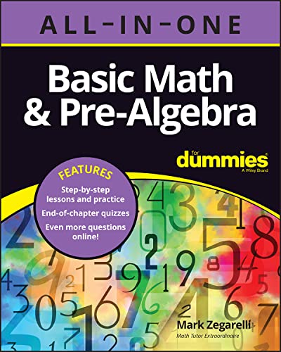 Basic Math &amp; Pre-Algebra AIO For Dummies