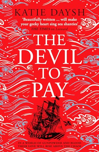 The Devil to Pay : A sweeping and epic queer historical adventure