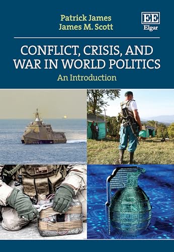 Conflict, Crisis, and War in World Politics : An Introduction