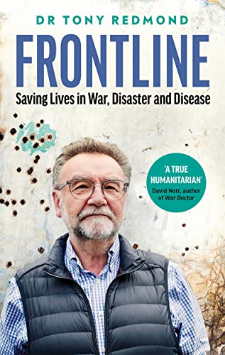 FRONTLINE: Saving Lives in War, Disaster and Disease
