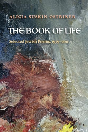 Book of Life, The : Selected Jewish Poems, 1979–2011