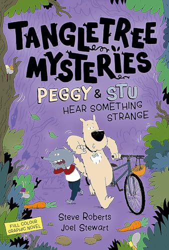 Tangletree Mysteries: Peggy & Stu Hear Something Strange : Book 3