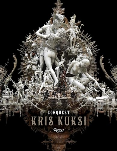 Kris Kuksi : Conquest