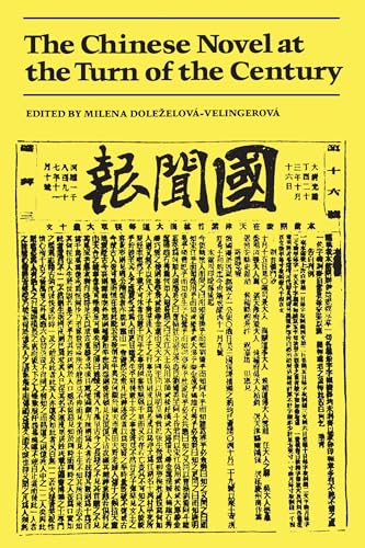 The Chinese Novel at the Turn of the Century
