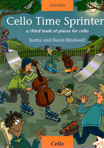 Cello Time Sprinters: A Third Book Of Pieces For Cello