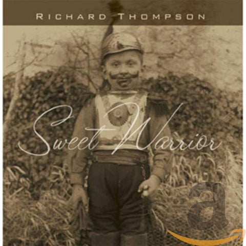 Richard Thompson - Sweet Warrior [CD]