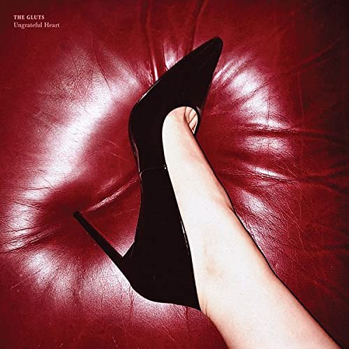 Gluts, The - Ungrateful Heart  [VINYL]