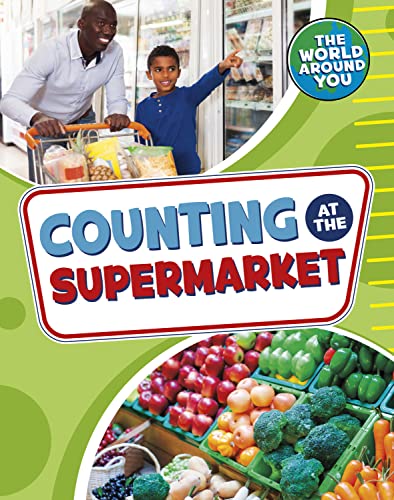 Counting at the Supermarket (The World Around You)