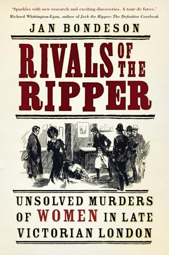 Rivals of the Ripper : Unsolved Murders of Women in Late Victorian London