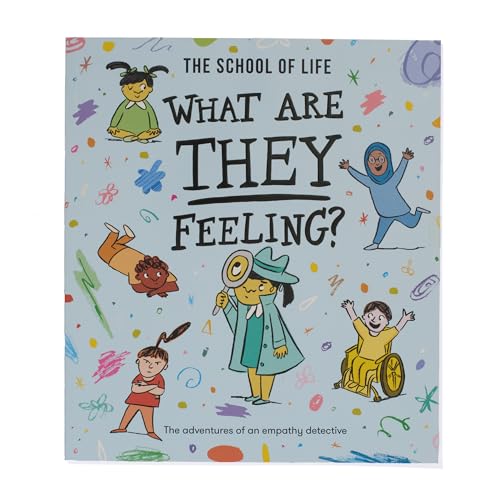 What Are They Feeling? : The adventures of an empathy detective