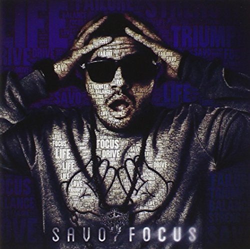 CD cover for Savo’s “Focus” featuring a man with words overlaid on his image.